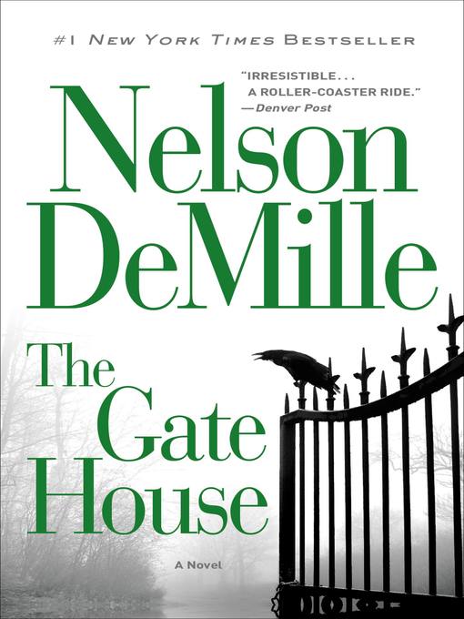 Title details for The Gate House by Nelson DeMille - Wait list